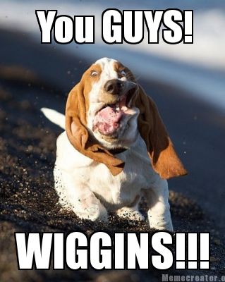 you-guys-wiggins