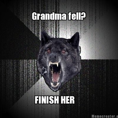 finish-her-grandma-fell