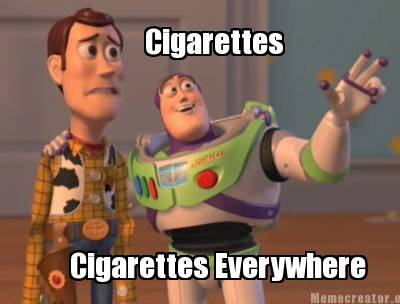 cigarettes-cigarettes-everywhere