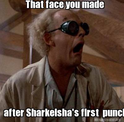 that-face-you-made-after-sharkeishas-first-punch