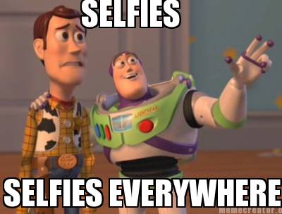 What's in a Selfie - they're everywhere...