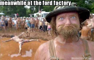 meanwhile-at-the-ford-factory
