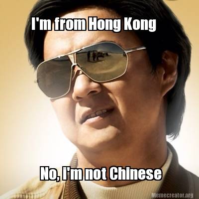 im-from-hong-kong-no-im-not-chinese