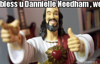 bless-u-dannielle-needham-we-forgive-u-for-all-your-anal-sins