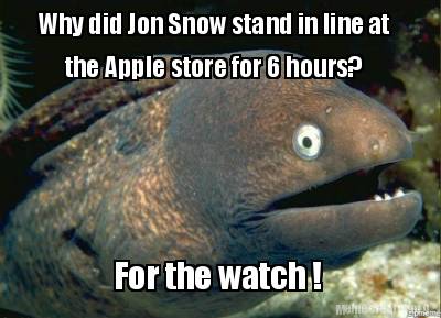 why-did-jon-snow-stand-in-line-at-the-apple-store-for-6-hours-for-the-watch-