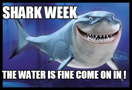 shark-week-the-water-is-fine-come-on-in-