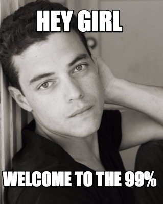 hey-girl-welcome-to-the-99