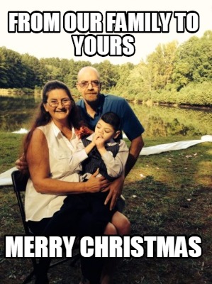 from-our-family-to-yours-merry-christmas