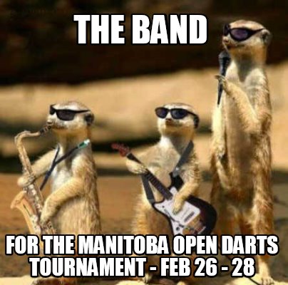 the-band-for-the-manitoba-open-darts-tournament-feb-26-28