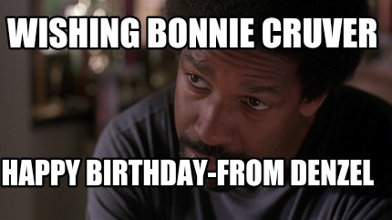 wishing-bonnie-cruver-happy-birthday-from-denzel