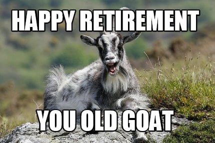happy-retirement-you-old-goat