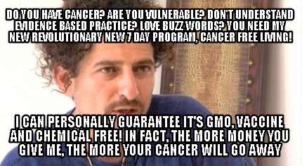 do-you-have-cancer-are-you-vulnerable-dont-understand-evidence-based-practice-lo
