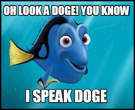 oh-look-a-doge-you-know-i-speak-doge