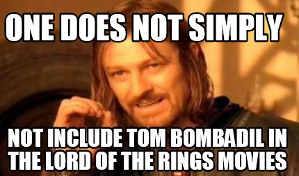 Lord Of The Rings Meme One Does Not Simply Generator Lord Of The Rings Meme One Does Not Simply Generator