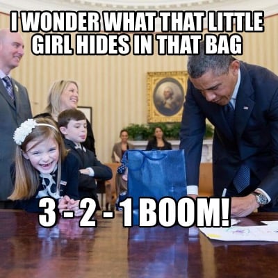 i-wonder-what-that-little-girl-hides-in-that-bag-3-2-1-boom