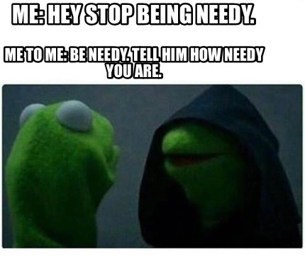 being vulnerable cure needy being vulnerable cure needy