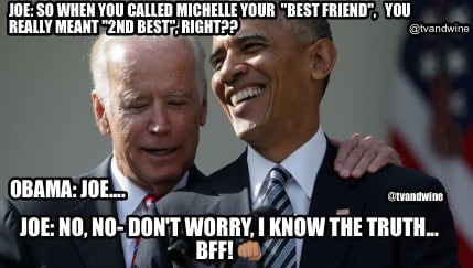 joe-so-when-you-called-michelle-your-best-friend-you-really-meant-2nd-best-right2
