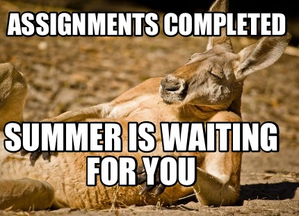 Assignments completed for you