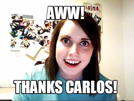 aww-thanks-carlos