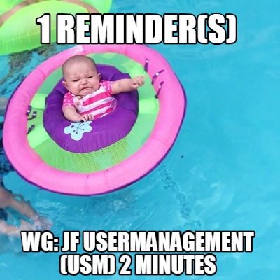 1-reminders-wg-jf-usermanagement-usm-2-minutes