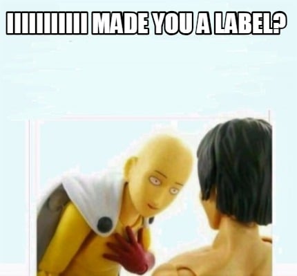 iiiiiiiiiii-made-you-a-label
