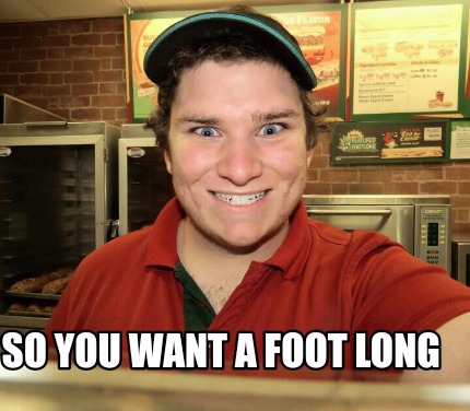 so-you-want-a-foot-long