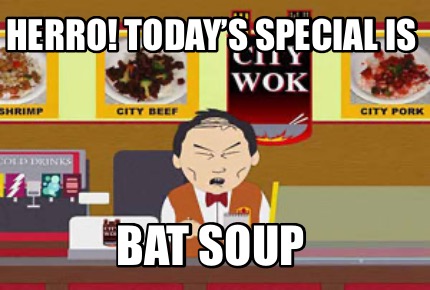 herro-todays-special-is-bat-soup