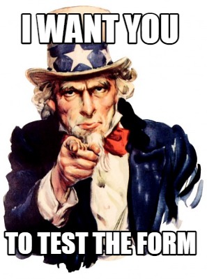 i-want-you-to-test-the-form