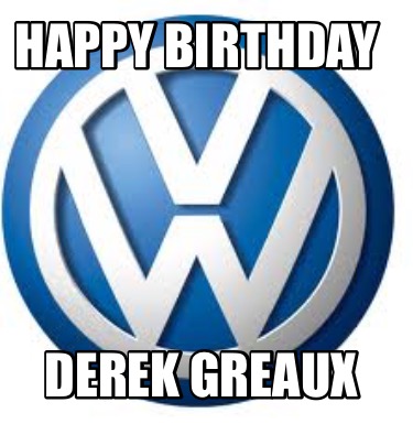 happy-birthday-derek-greaux