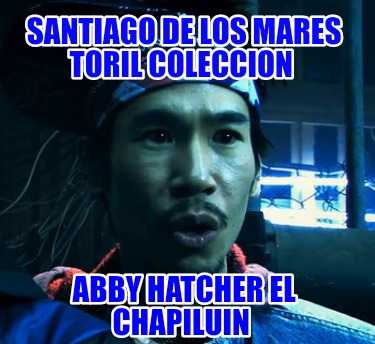 santiago-de-los-mares-toril-coleccion-abby-hatcher-el-chapiluin
