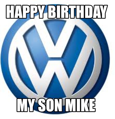 happy-birthday-my-son-mike