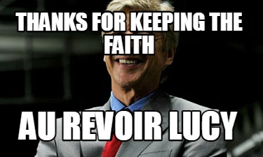 thanks-for-keeping-the-faith-au-revoir-lucy