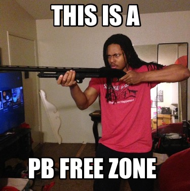 this-is-a-pb-free-zone