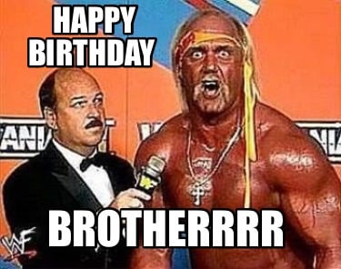 happy-birthday-brotherrrr