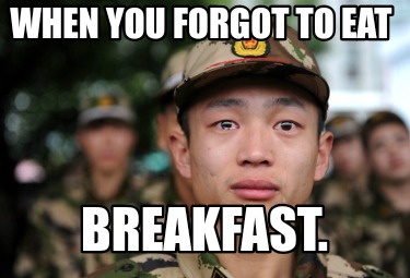 when-you-forgot-to-eat-breakfast55