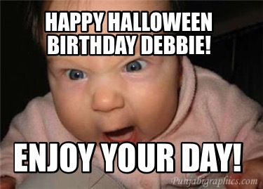 happy-halloween-birthday-debbie-enjoy-your-day