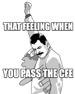 that-feeling-when-you-pass-the-cfe1