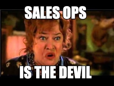 sales-ops-is-the-devil