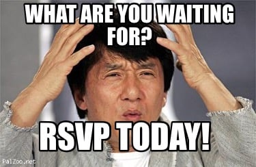 what-are-you-waiting-for-rsvp-today
