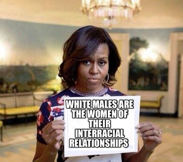 white-males-are-the-women-of-their-interracial-relationships