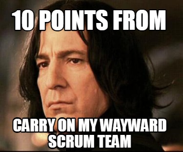 10-points-from-carry-on-my-wayward-scrum-team