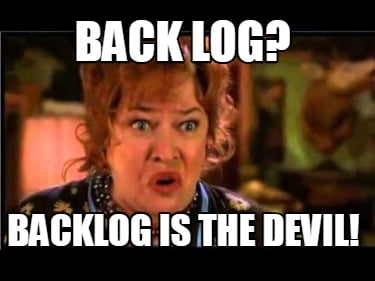 back-log-backlog-is-the-devil