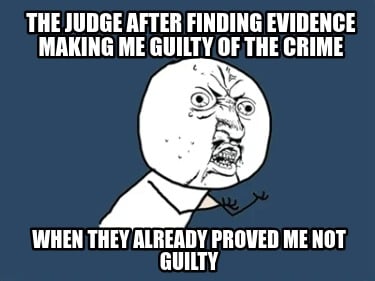 the-judge-after-finding-evidence-making-me-guilty-of-the-crime-when-they-already