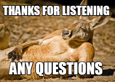 thanks-for-listening-any-questions36