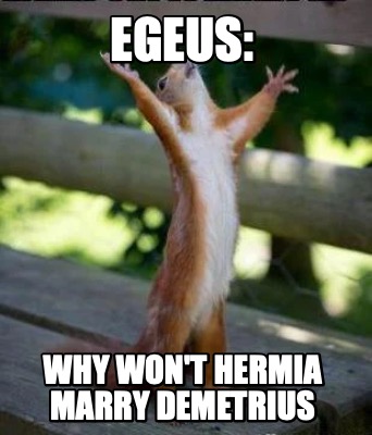 egeus-why-wont-hermia-marry-demetrius
