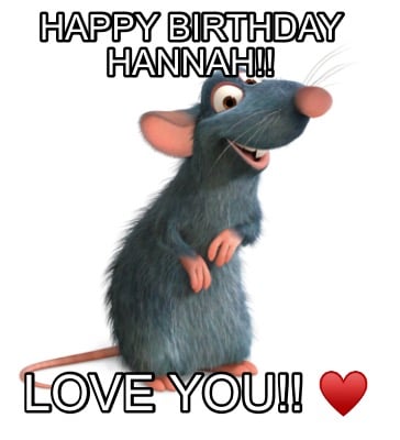 happy-birthday-hannah-love-you-