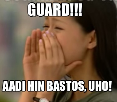 guard-aadi-hin-bastos-uho