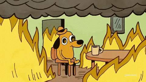 This Is Fine (Animated)