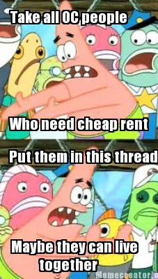 take-all-oc-people-who-need-cheap-rent-put-them-in-this-thread-maybe-they-can-li1