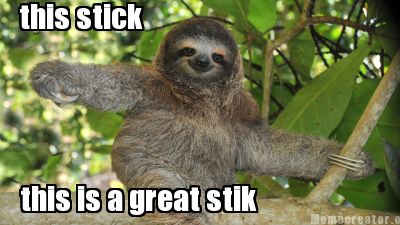 this-stick-this-is-a-great-stik